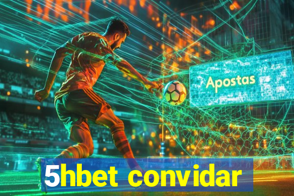 5hbet convidar